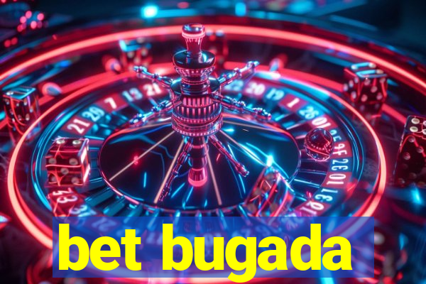bet bugada